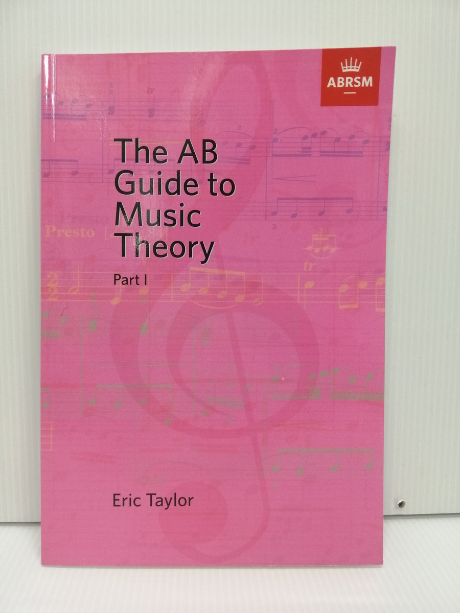 abrsm-the-ab-guide-to-music-theory-part-1-by-eric-taylor-the