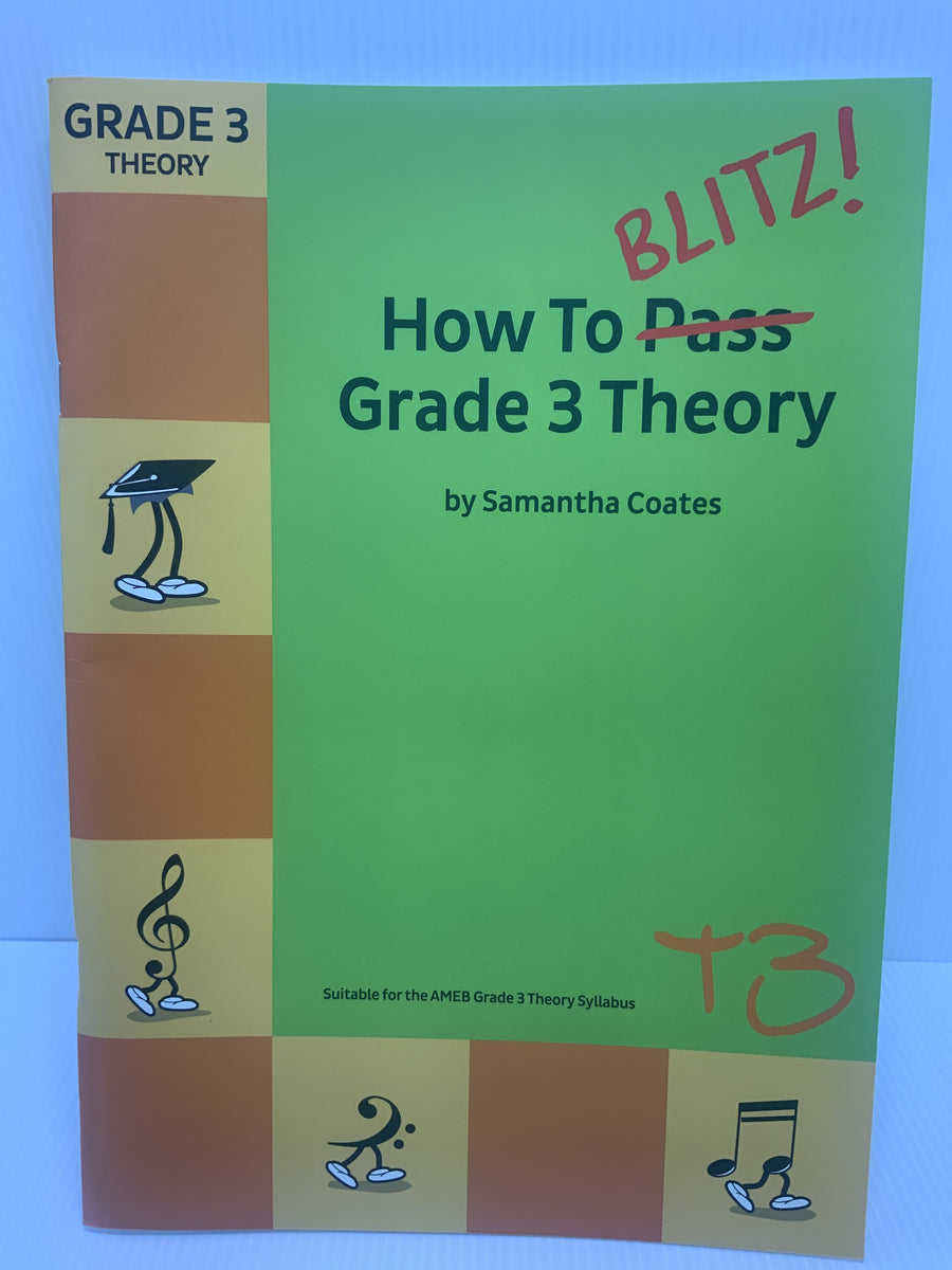 How to BLITZ Grade 3 Theory – The Music Warehouse